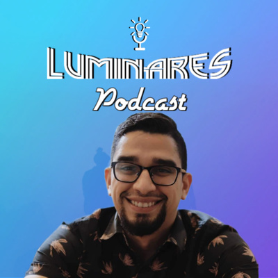 Luminares Podcast