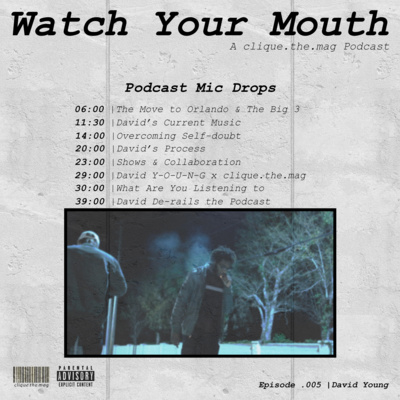 Watch Your Mouth .005 David Young