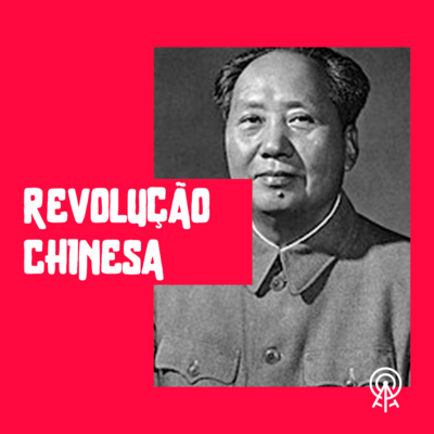 Revolução Chinesa