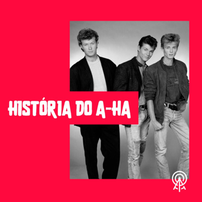História do A-Ha