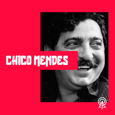 Chico Mendes