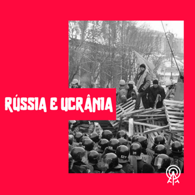 Rússia e Ucrânia