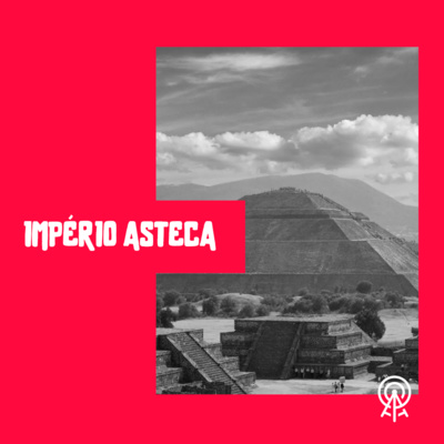 Império Asteca