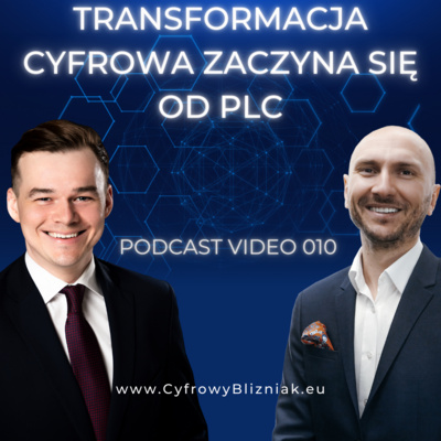 010 Transformacja cyfrowa zaczyna się od PLC