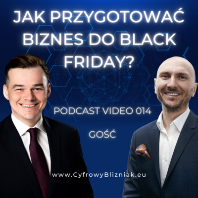 014 Jak przygotować biznes do Black Friday?