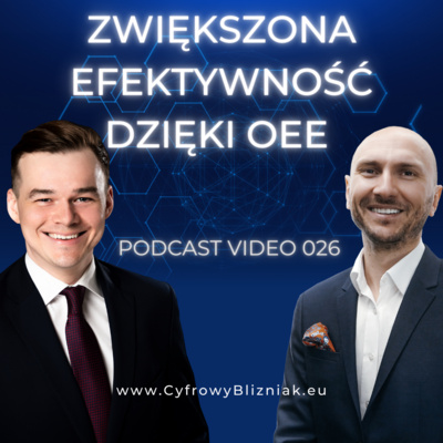 026 OEE za niskie? Jak efektywnie wykorzystać park maszynowy na produkcji?