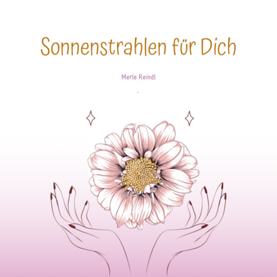 Strahle für Dich