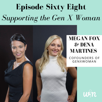 Episode 68 | Supporting the Gen X Woman Episode 68 | Supporting the Gen X Woman