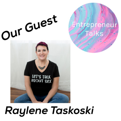 Artwork for episode "Raylene Taskoski - Let's talk about sex"