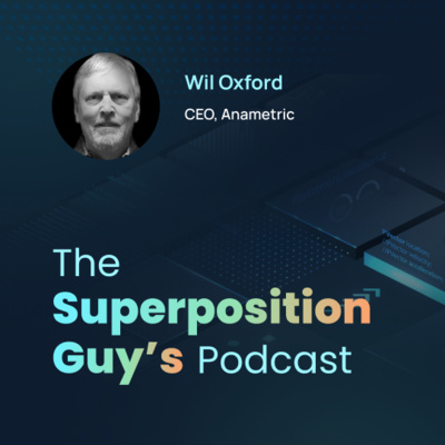 The Superposition Guy\'s Podcast