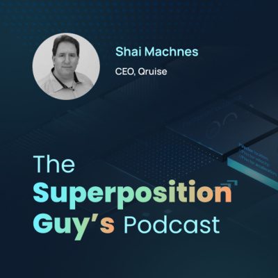 The Superposition Guy\'s Podcast