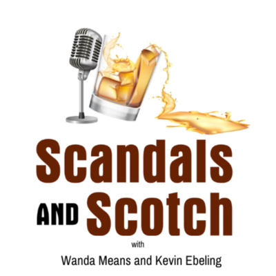 Episode 1: A 13 Year Old Scotch and a 9 Year Prison Sentence  episode artwork
