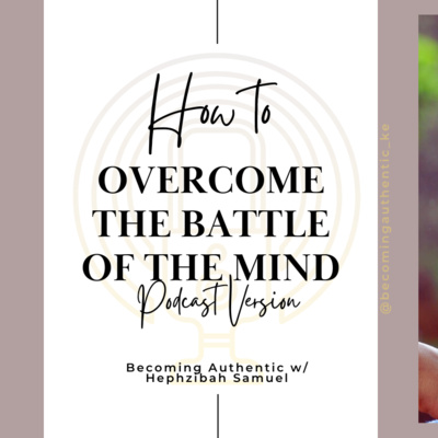 How To Overcome The Battle Of The Mind How To Overcome The Battle Of The Mind