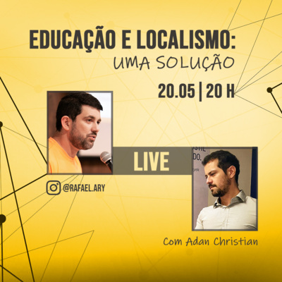 Educação e localismo: uma solução