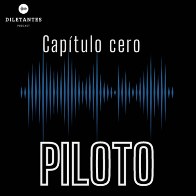 Diletantes