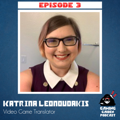 3 - Katrina Leonoudakis Interview