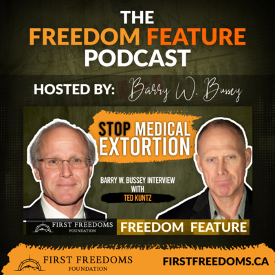 The Freedom Feature Podcast - First Freedoms Foundation