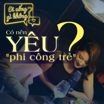 #1 Đi uống gì không? | Rơi vào "lưới tình" với phi công trẻ phải làm sao? #1 Đi uống gì không? | Rơi vào "lưới tình" với phi công trẻ phải làm sao?
