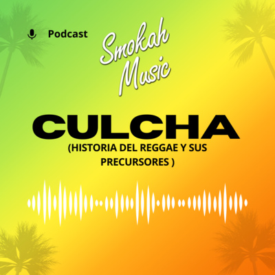 EPISODIO #2 HISTORIA DEL REGGAE Y SUS PRECURSORES