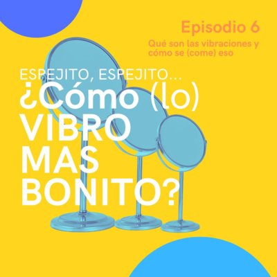 De Que Vibran Vibran