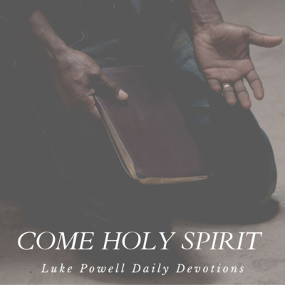 Luke Powell Daily Devotions