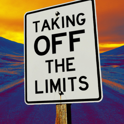 Taking Off The Limits episode artwork