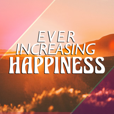 Ever Increasing Happiness episode artwork