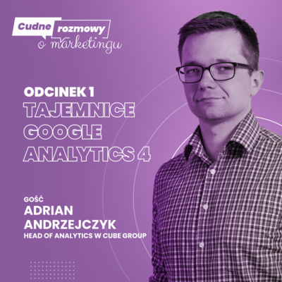 #1 Google Analytics 4 — wszystko, co musisz wiedzieć przed wdrożeniem GA4