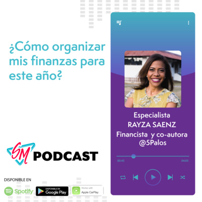 Podcast Episodio #20🎙¿Cómo organizar mis finanzas para este año? episode artwork
