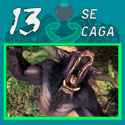 Episodio #13 || "Se caga"