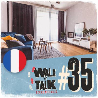 Walk 'n' Talk Essentials Francês #35 - O apartamento novo episode artwork