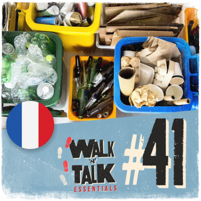Walk 'n' Talk Essentials Francês #41 - Separar o lixo