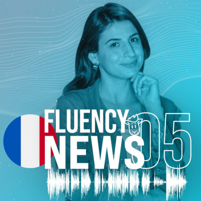Fluency News Francês #05