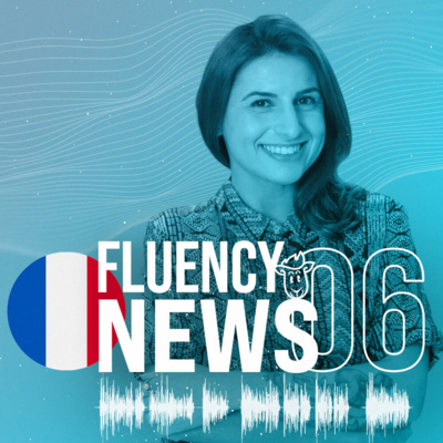Fluency News Francês #06