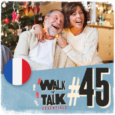 Walk 'n' Talk Essentials Francês #45 - Os sogros