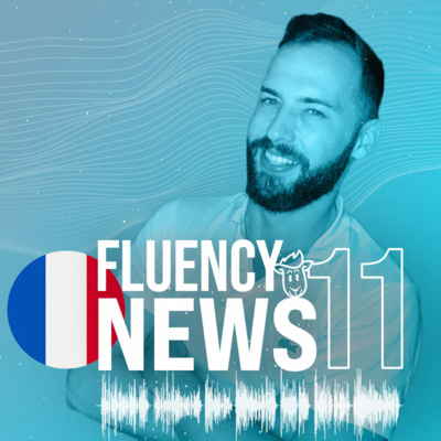Fluency News Francês #11