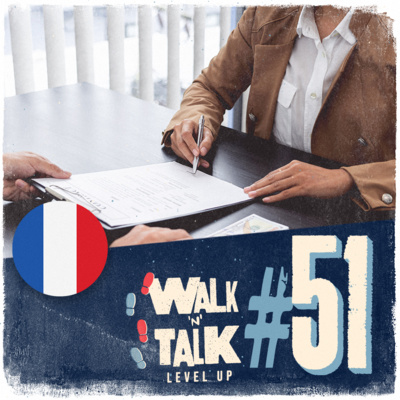 Walk 'n' Talk Level Up Francês #51 - Faire un virement bancaire episode artwork