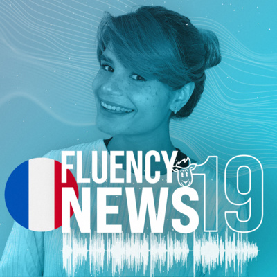 Fluency News Francês #19