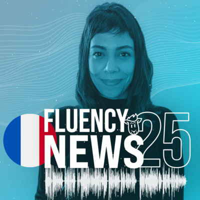 Fluency News Francês #25