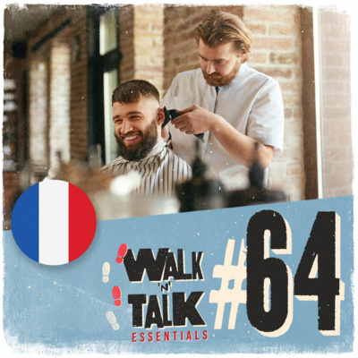Walk 'n' Talk Essentials Francês #64 - Vai cortar o cabelo!