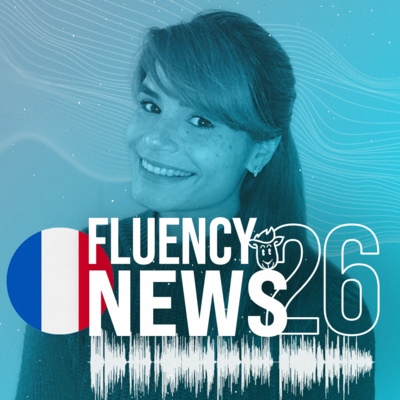 Fluency News Francês #26