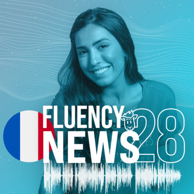 Fluency News Francês #28