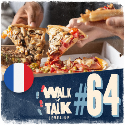 Walk 'n' Talk Level Up Francês #64 - On commande à manger