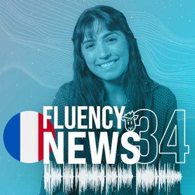 Fluency News Francês #34