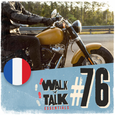 Walk 'n' Talk Essentials Francês #76 - Passeamos de moto episode artwork