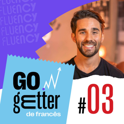 Go Getter Francês #03 - Business e employment: Campo do Direito episode artwork