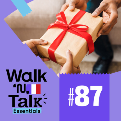Walk ‘n’ Talk Essentials Francês #87 - Oferecer um presente episode artwork
