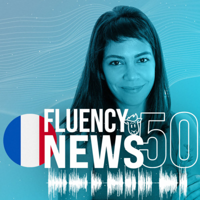 Fluency News Francês #50