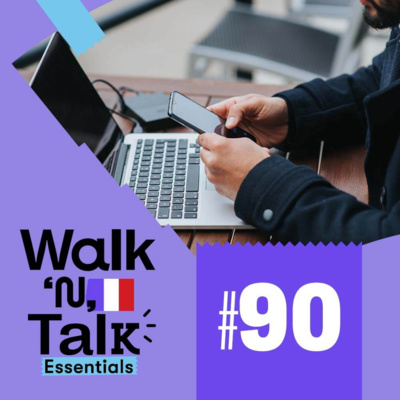 Walk 'n' Talk Essentials Francês #90 - Reclamar