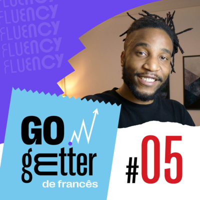 Go Getter Francês #05 - Férias e feriados episode artwork
